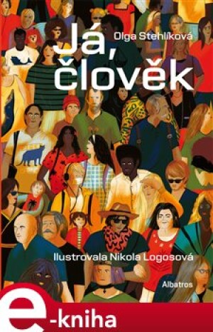 Product detail of Já, člověk - Olga Stehlíková