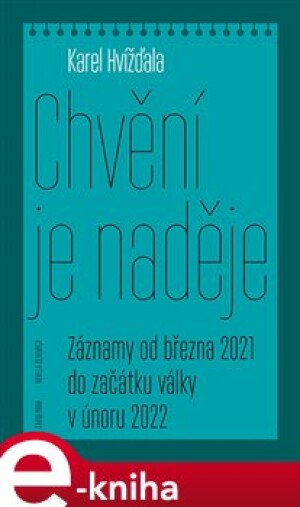 Product detail of Chvění je naděje - Karel Hvížďala