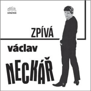 Product detail of Václav Neckář zpívá pro mladé - Václav Neckář