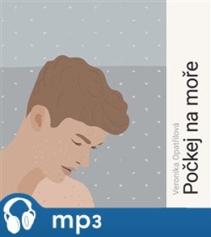Product detail of Počkej na moře, mp3 - Veronika Opatřilová