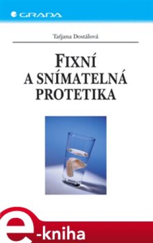 Product detail of Fixní a snímatelná protetika - Taťjana Dostálová