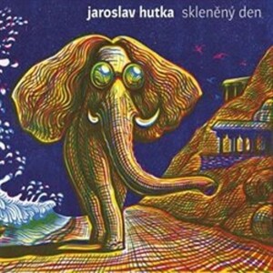 Product detail of Skleněný den - CD - Jaroslav Hutka