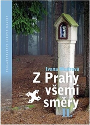 Product detail of Z Prahy všemi směry II. - Ivana Mudrová