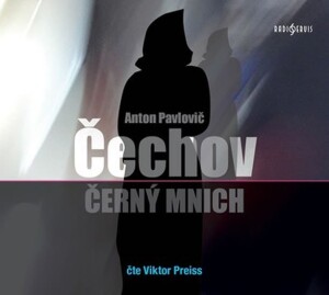 Product detail of Černý mnich - CDmp3 (Čte Viktor Preiss) - Anton Pavlovič Čechov