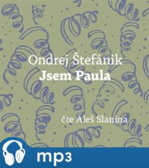 Product detail of Jsem Paula, mp3 - Ondrej Štefánik