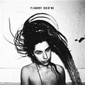 Product detail of Rid Of Me - PJ Harvey