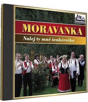 Product detail of Moravanka - Nalej ty mne šenkérečko - 1 CD