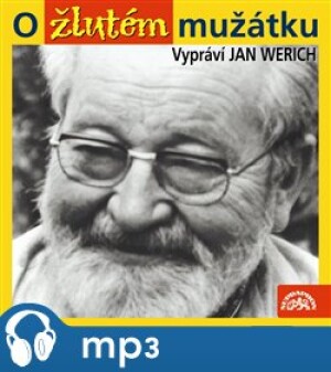 Product detail of O žlutém mužátku, mp3 - Jan Werich