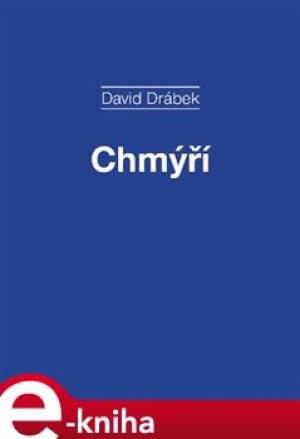 Product detail of Chmýří - David Drábek