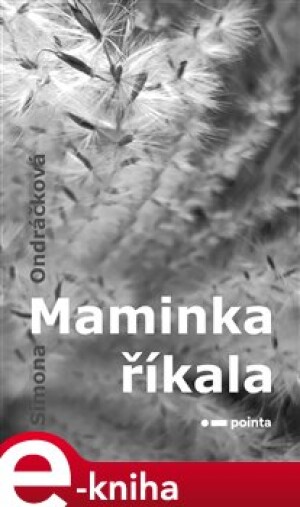 Product detail of Maminka říkala - Simona Ondráčková