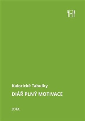 Product detail of Kalorické tabulky: Diář plný motivace