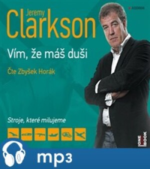 Product detail of Jeremy Clarkson - Vím, že máš duši, mp3 - Jeremy Clarkson