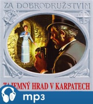 Product detail of Tajemný hrad v Karpatech, mp3 - Jules Verne
