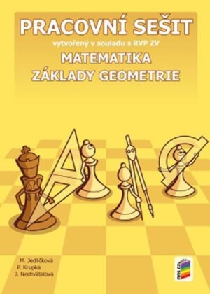 Product detail of Matematika - Základy geometrie (pracovní sešit), 3.  vydání - Michaela Jedličková