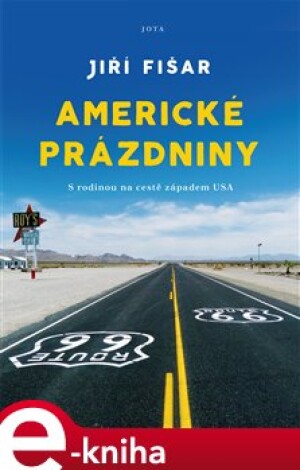 Product detail of Americké prázdniny - Jiří Fišer