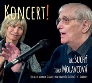 Product detail of Koncert! - Jiří Suchý, Jitka Molavcová