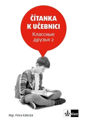 Product detail of Klassnyje Druzja 2 - Čítanka k učebnici