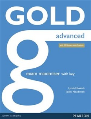 Product detail of Gold Advanced Exam Maximiser with online audio (with key). 2015 Exams Edition