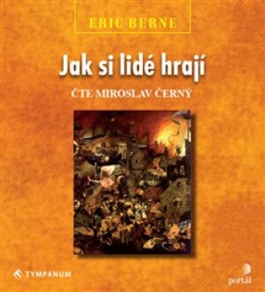 Product detail of Jak si lidé hrají - Eric Berne