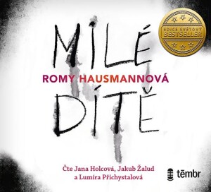 Product detail of Milé dítě - audioknihovna - Romy Hausmannová