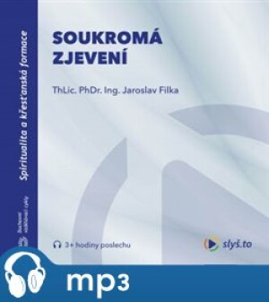 Product detail of Soukromá zjevení, mp3 - Jaroslav Filka