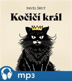 Product detail of Kočičí král, mp3 - Pavel Šrut