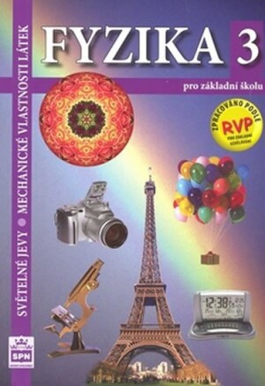 Product detail of Fyzika 3 pro základní školu RVP (světelné jevy, mechanika) - František Jáchim