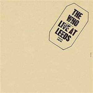 Product detail of The Who: Live At Leeds - LP -  TheWho