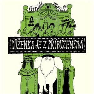 Product detail of Růženka je z příbuzenstva - CDmp3 (Čte Jan Vondráček) - Gerald Durrell