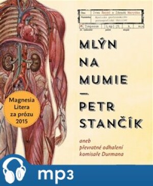 Product detail of Mlýn na mumie, mp3 - Petr Stančík