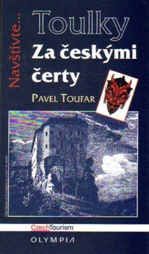 Product detail of Toulky Za českými čerty - Pavel Toufar