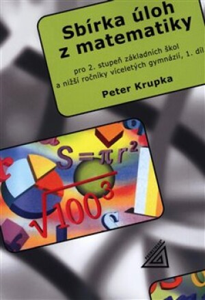 Product detail of Sbírka úloh z matematiky 1.díl - Peter Krupka