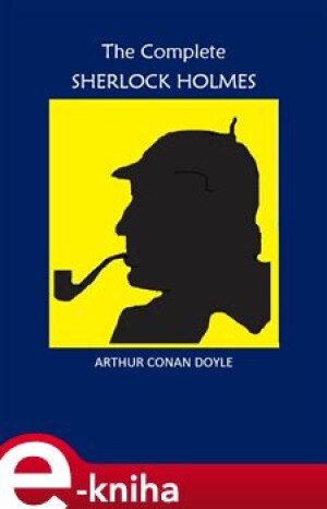 Product detail of The Complete Sherlock Holmes - Arthur Conan Doyle