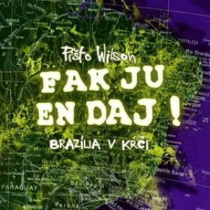 Product detail of Fak ju en dáj Brazília v kŕči