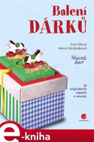 Product detail of Balení dárků - Alena Vondrušková, Eva Vítová