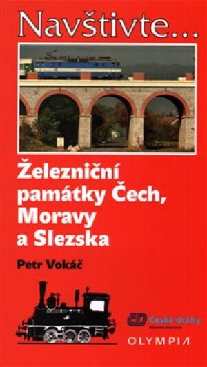 Product detail of Železniční památky Čech, Moravy a Slezska - Petr Vokáč