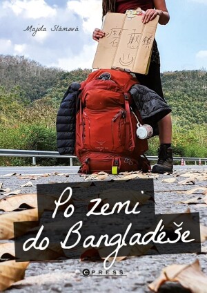 Product detail of Po zemi do Bangladéše - Majda Slámová