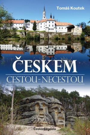 Product detail of Českem cestou necestou - Tomáš Koutek