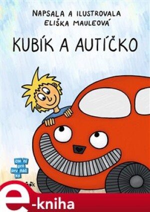 Product detail of Kubík a autíčko - Eliška Mauleová