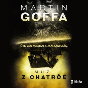 Product detail of Muž z chatrče - audioknihovna - audioknihovna - Martin Goffa