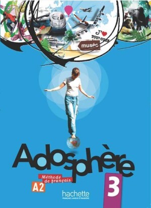 Product detail of Adosphere 3 (A2) Livre de l´éleve + CD Audio - Celine Himber