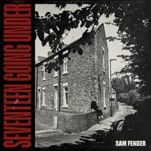 Product detail of Seventeen Going Under (CD) - Sam Fender