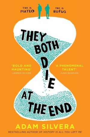 Product detail of They Both Die at the End, 1.  vydání - Adam Silvera