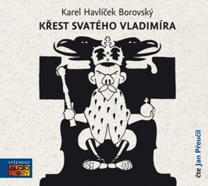 Product detail of Křest svatého Vladimíra (audiokniha) - Karel Havlíček Borovský