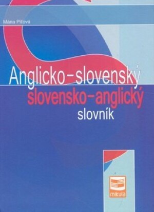 Product detail of Anglicko-slovenský a slovensko-anglický slovník - Mária Piťová