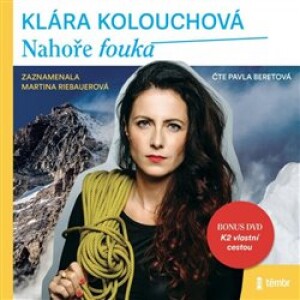 Product detail of Nahoře fouká - Klára Kolouchová, Martina Riebauerová