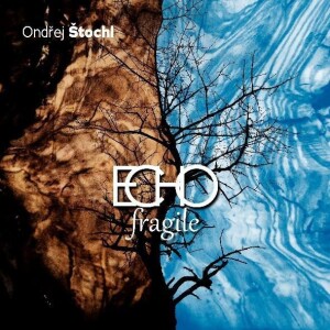 Product detail of ECHO fragile - CD - Ondřej Štochl