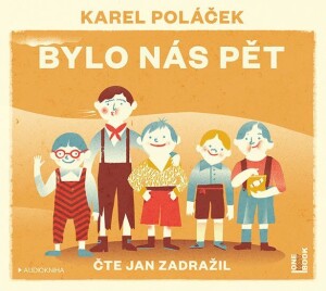 Product detail of Bylo nás pět - CDmp3 (Čte Jan Zadražil) - Karel Poláček