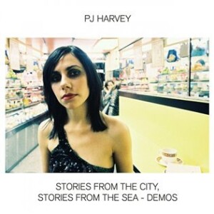 Product detail of Stories From the City, Stories From the Sea - Demos - PJ Harvey
