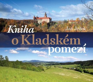 Product detail of Kniha o Kladském pomezí - Jan Ježek